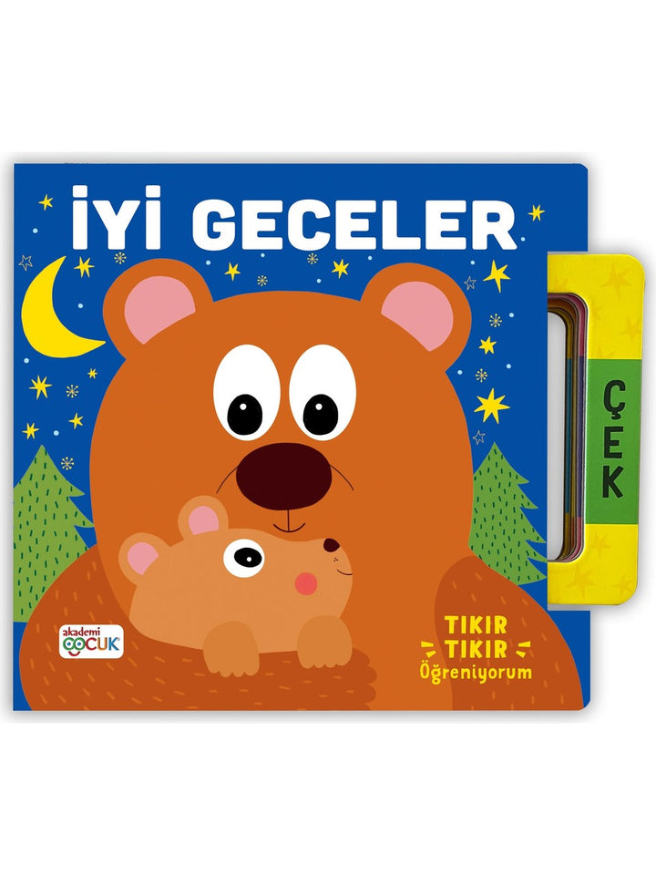 AKADEMİ ÇOCUK TIKIR TIKIR İYİ GECELER