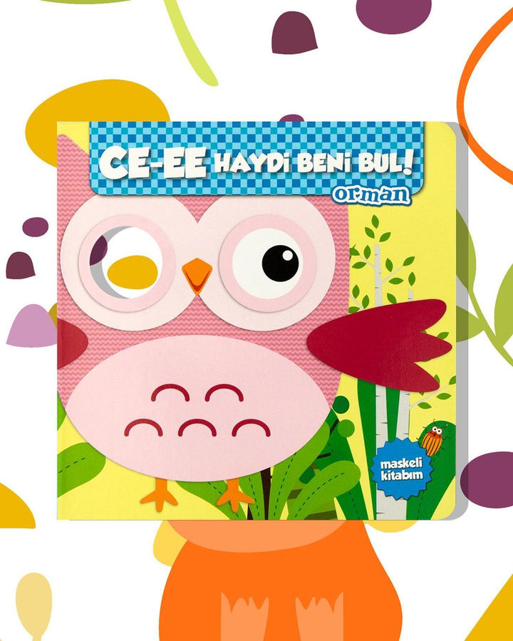 CE-EE HAYDİ BENİ BUL-ORMAN