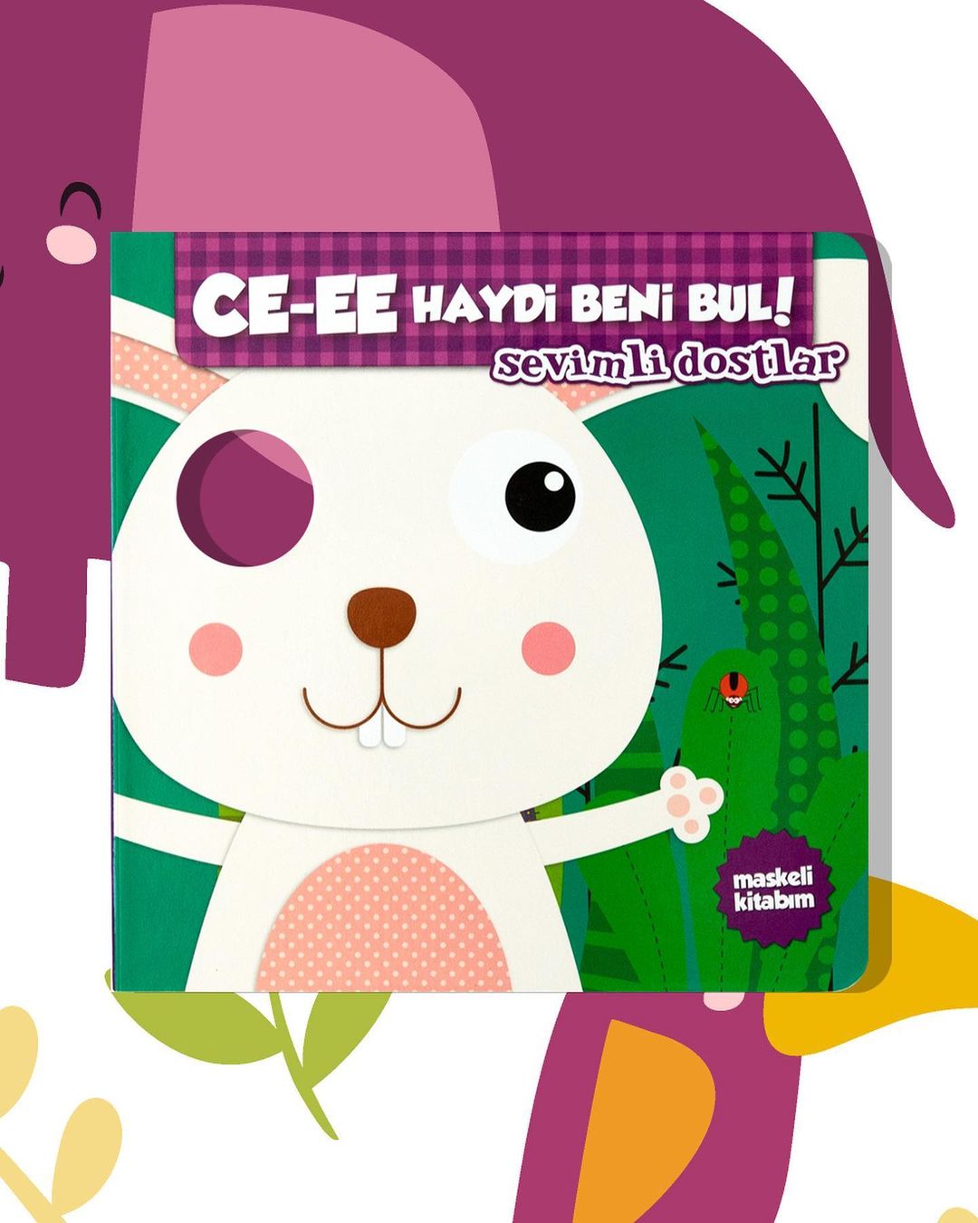 CE-EE HAYDİ BENİ BUL-SEVİMLİ DOSTLAR