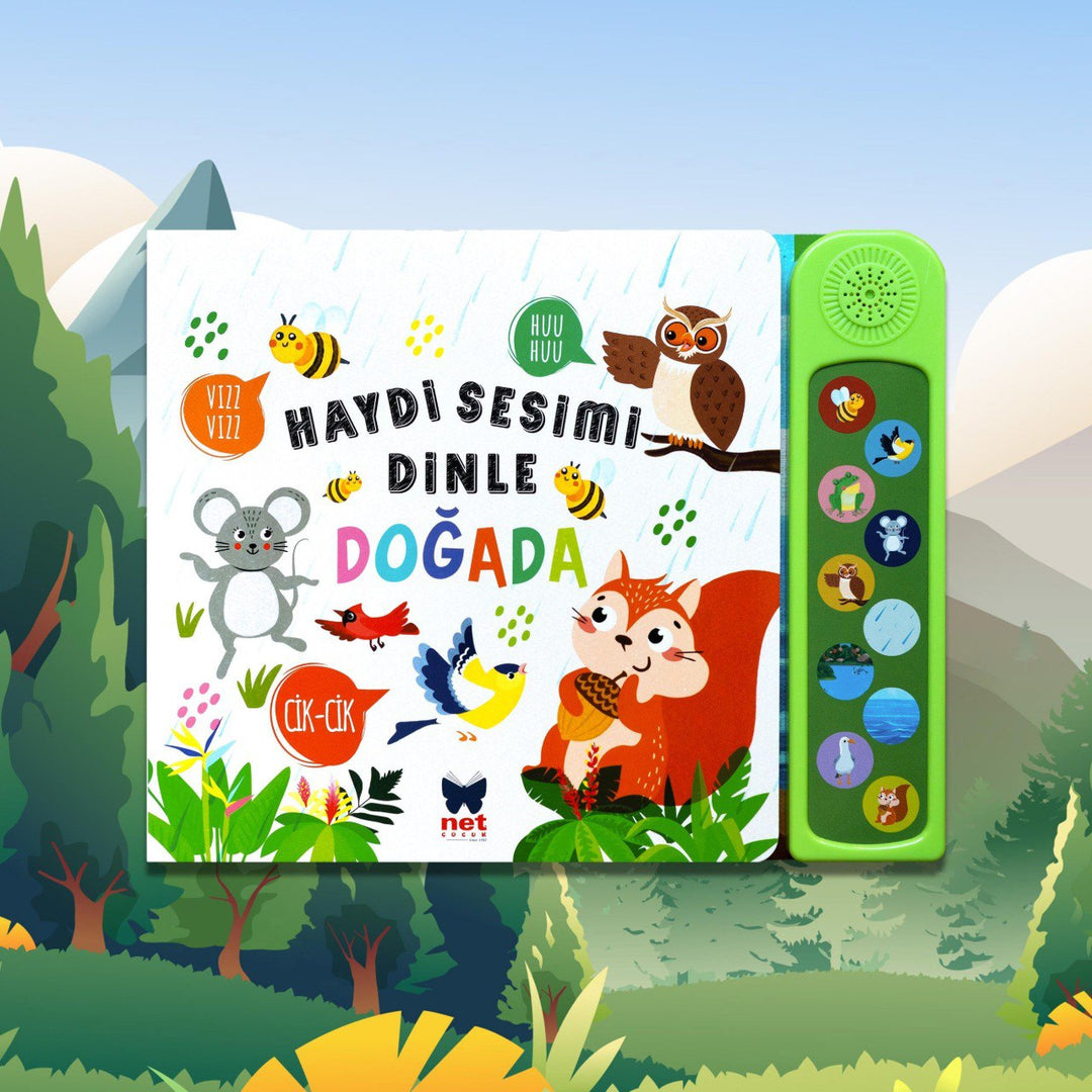 HAYDİ SESİMİ DİNLE - DOĞADA