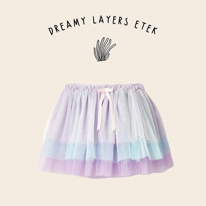 Dreamy Layers- Rengarenk Etek