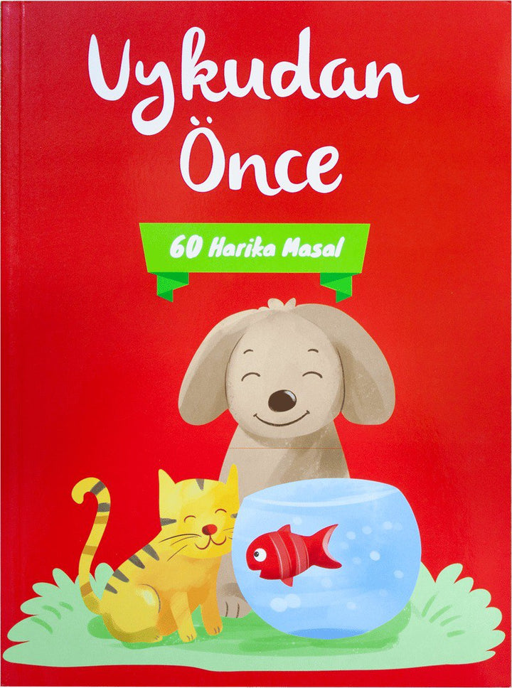 UYKUDAN ÖNCE 60 HARİKA MASAL-KIRMIZI