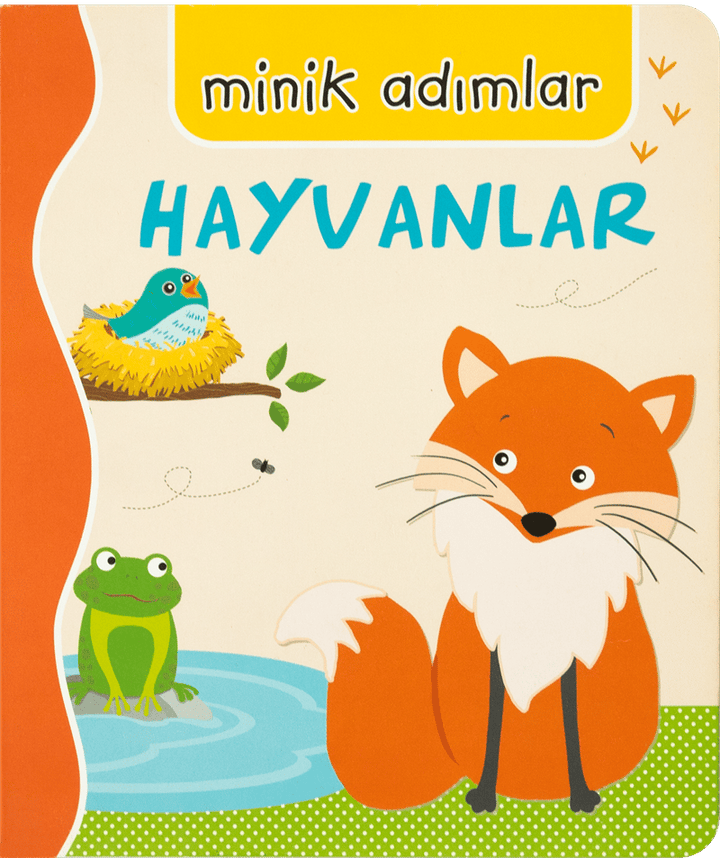 MİNİK ADIMLAR - HAYVANLAR