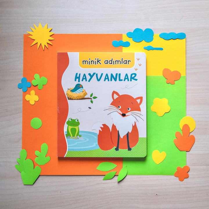MİNİK ADIMLAR - HAYVANLAR