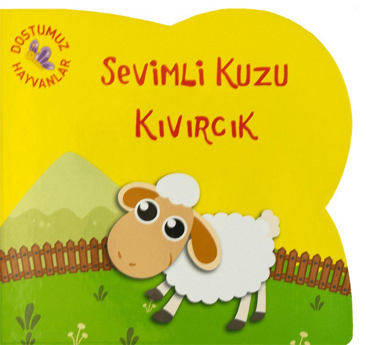 SEVİMLİ KUZU KIVIRCIK