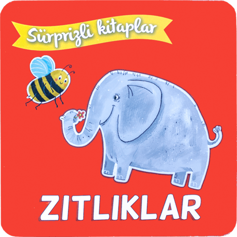SÜRPRİZLİ KİTAPLAR-ZITLIKLAR