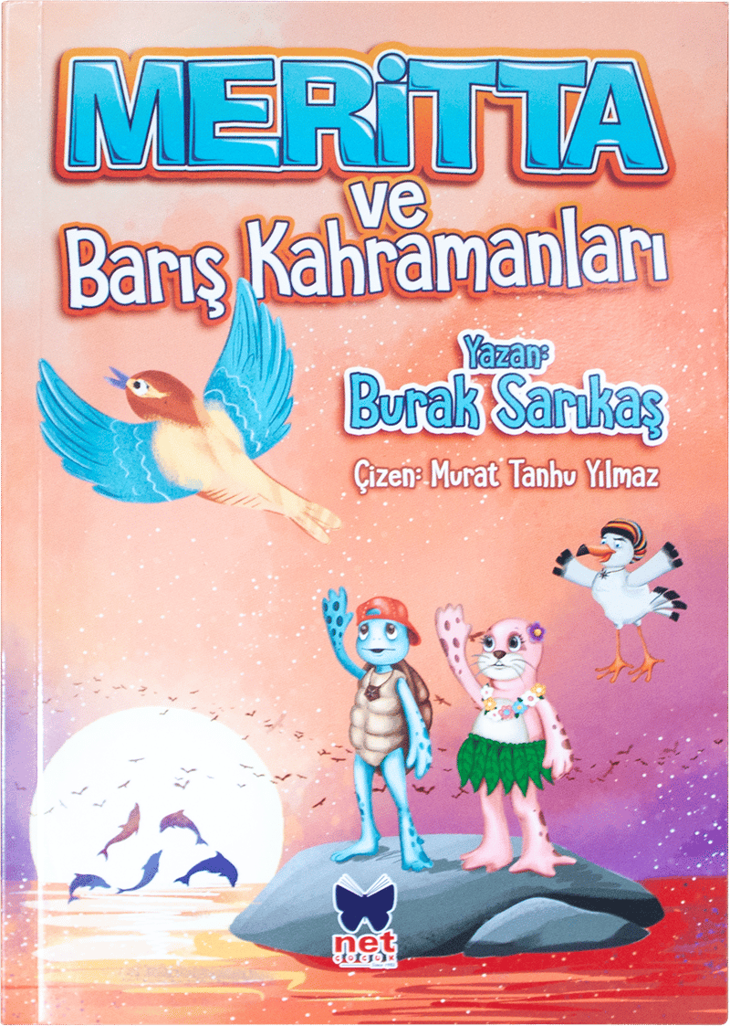 MERİTTA VE BARIŞ KAHRAMANLARI