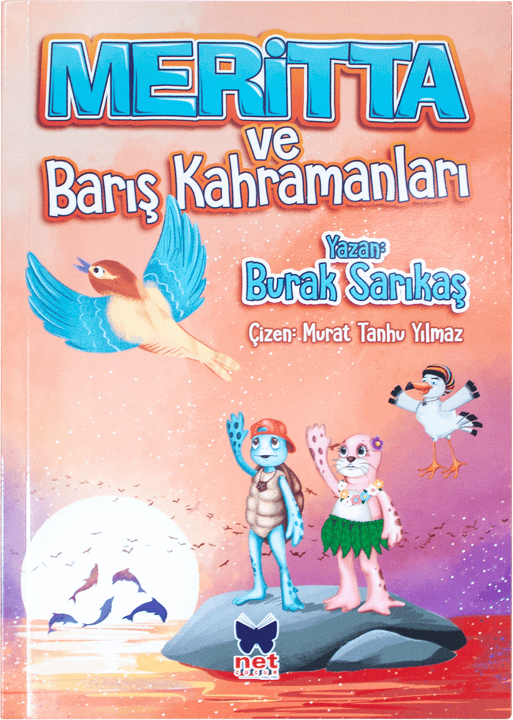 MERİTTA VE BARIŞ KAHRAMANLARI