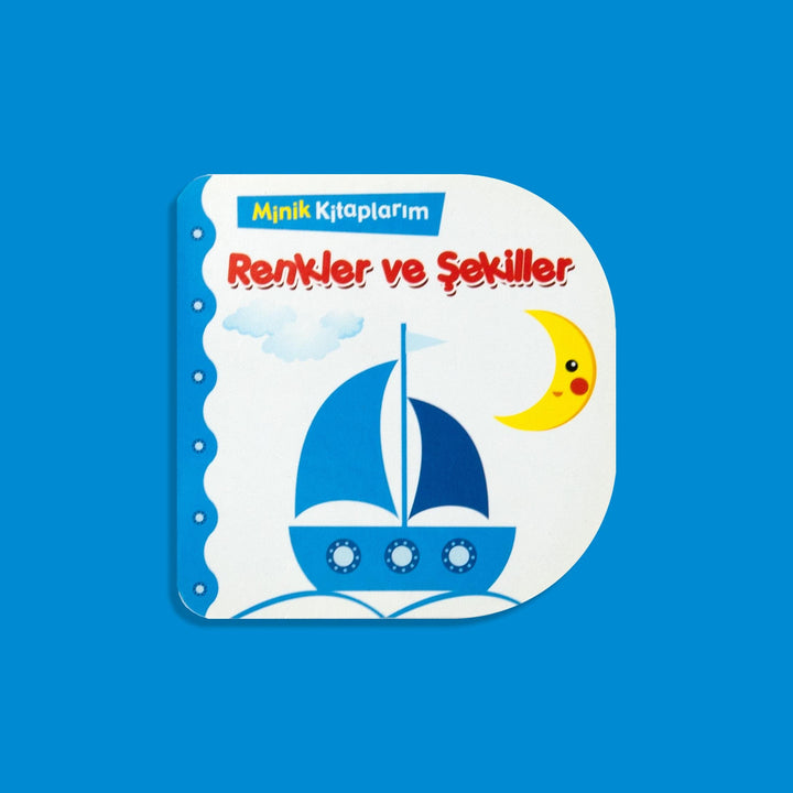 MİNİK KİTAPLARIM-RENKLER ŞEKİLLER