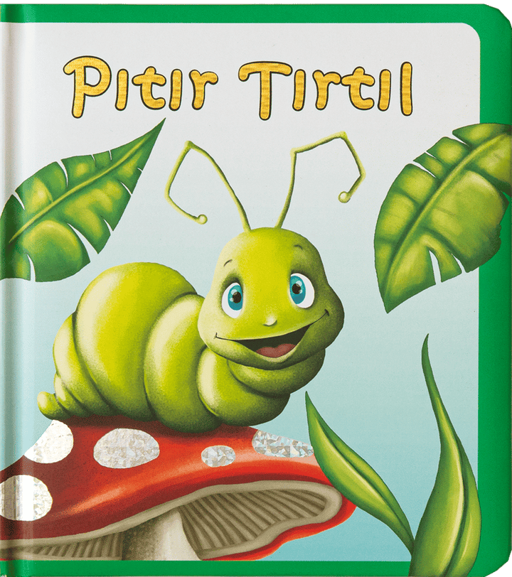 MİNİK HİKAYELER-PITIR TIRTIL